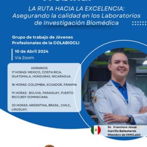 Webinar: La Ruta Hacia la Excelencia – Asegurando la Calidad en los Laboratorios de Investigación Biomédica