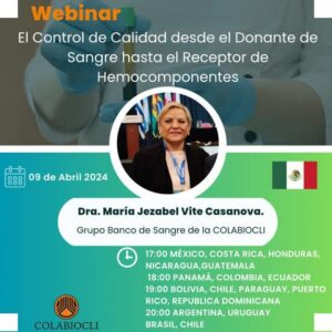 Webinar: El Control de Calidad desde el Donante de Sangre hasta el Receptor de Hemocomponentes