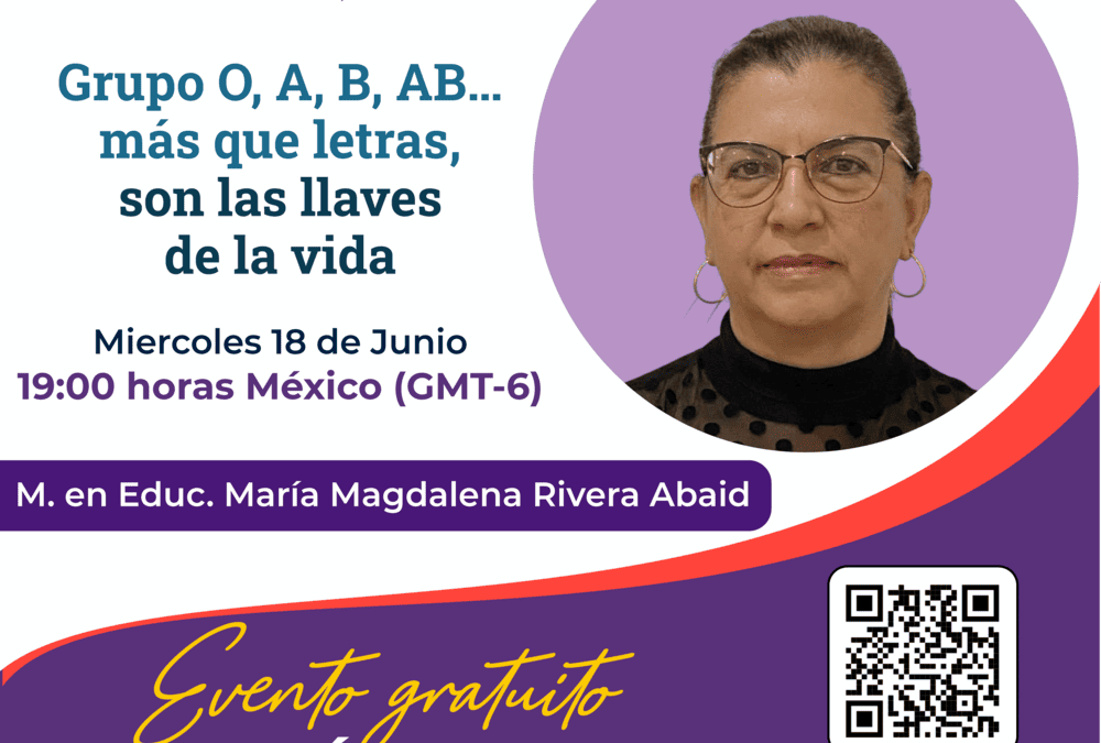 Grupo O, A, B, AB… más que letras, son llaves de vida